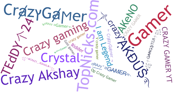 Nicknames for CrazyGamer