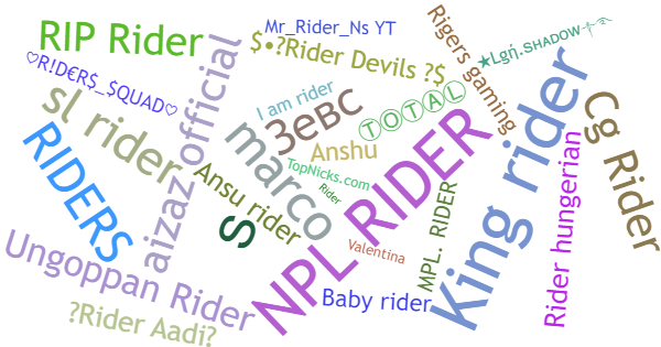 Nicknames for Riders