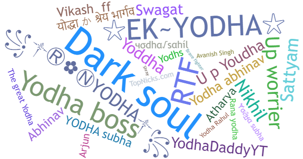 Nicknames for Yodha