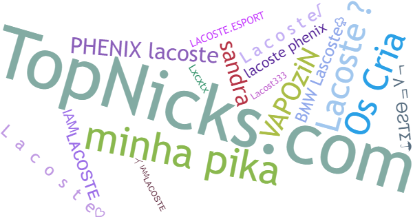 Nicknames for Lacoste