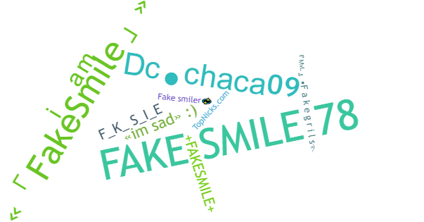 Nicknames for FakeSmile