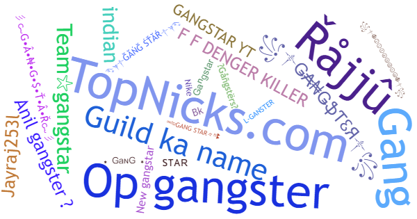 Nicknames for Gangstar