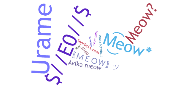 Nicknames for Meow