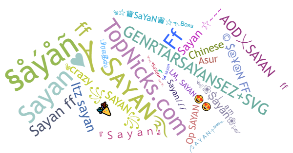 Nicknames for Sayan