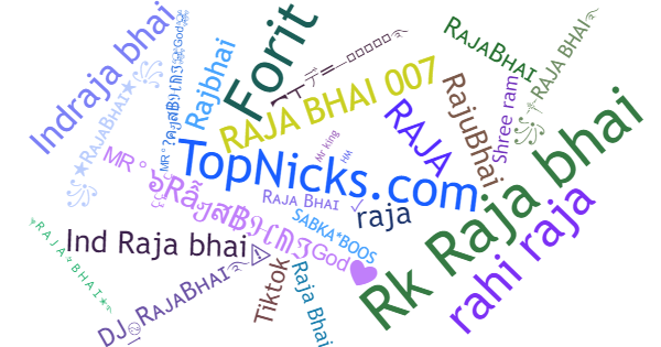 Nicknames for RajaBhai