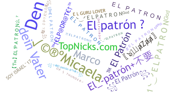 Nicknames for Elpatron