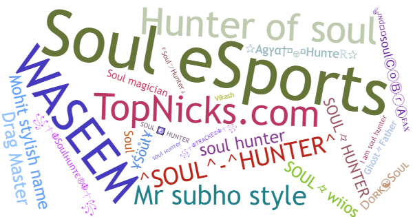 Nicknames for SoulHunter