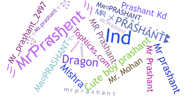 Nicknames for Mrprashant