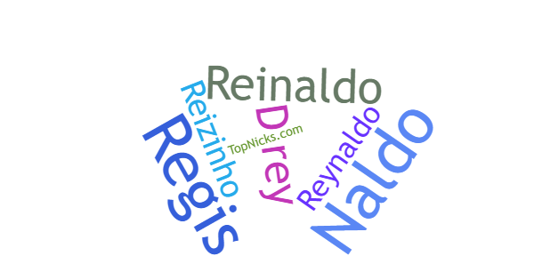 Nicknames for Reinaldo