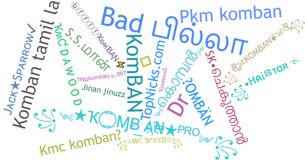 Nicknames for KOMBAN