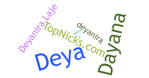 Nicknames for Deyanira