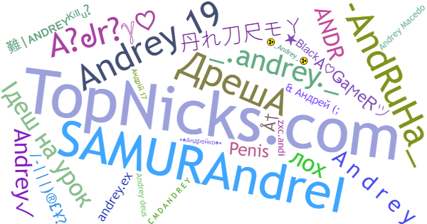 Nicknames for Andrey