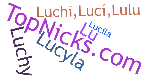 Nicknames for Lucila