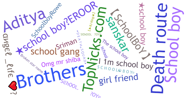 Nicknames for Schoolboy