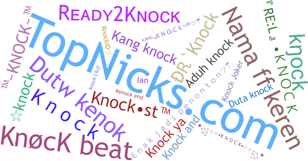 Nicknames for Knock