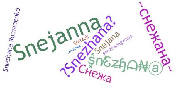 Nicknames for Snezhana