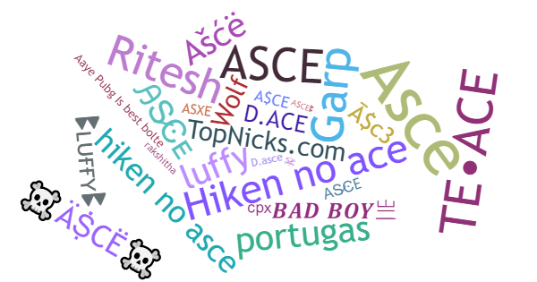 Nicknames for Asce