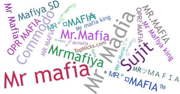 Nicknames for MrMafiA