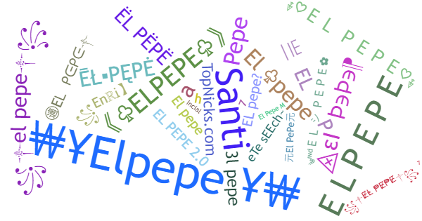 Nicknames for Elpepe