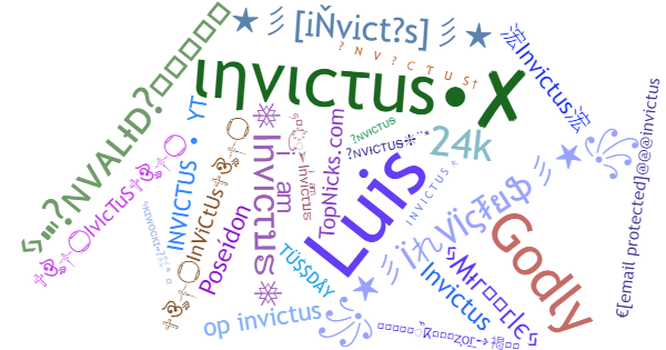 Nicknames for Invictus