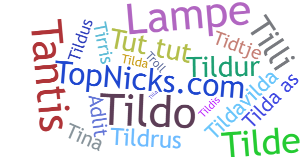 Nicknames for Tilda