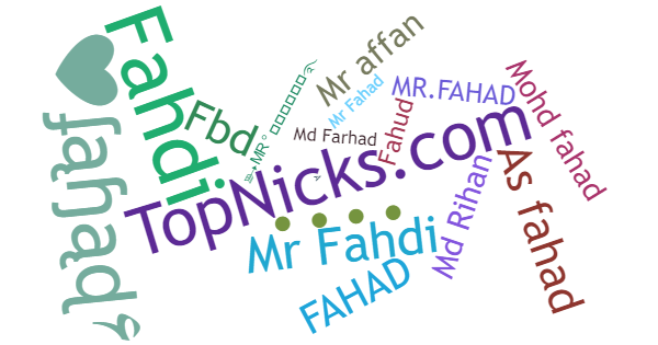 Nicknames for MrFahad