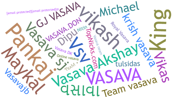 Nicknames for Vasava