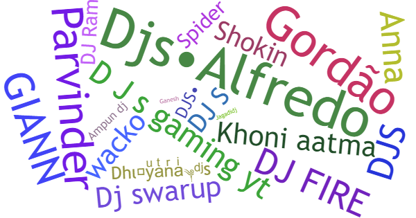 Nicknames for Djs