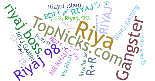 Nicknames for Riyaj