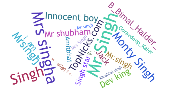 Nicknames for Mrsingh