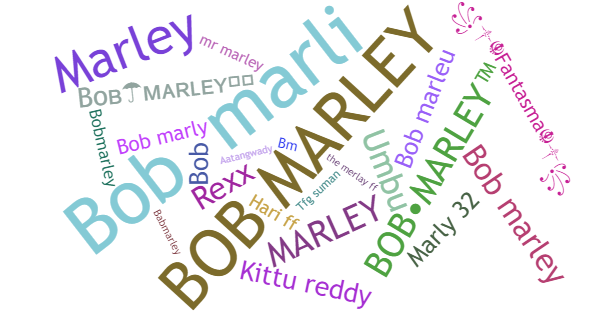 Nicknames for BoBMarleY