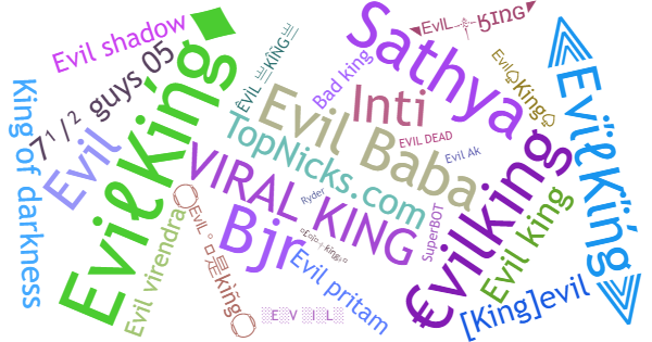 Nicknames for EvilKing