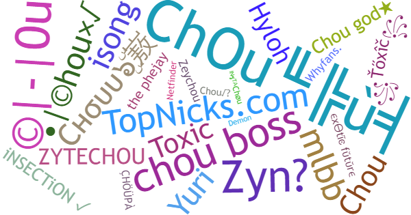 Nicknames for Chou