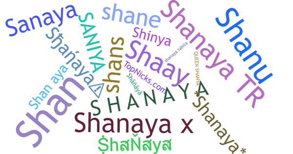 Nicknames for Shanaya