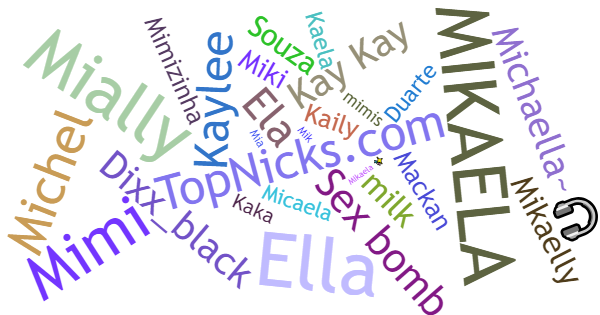 Nicknames for Mikaela