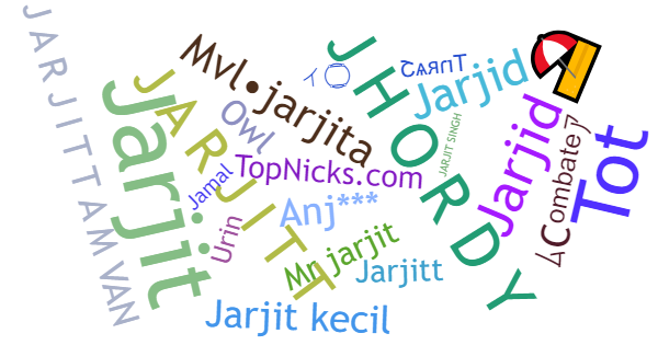 Nicknames for Jarjit