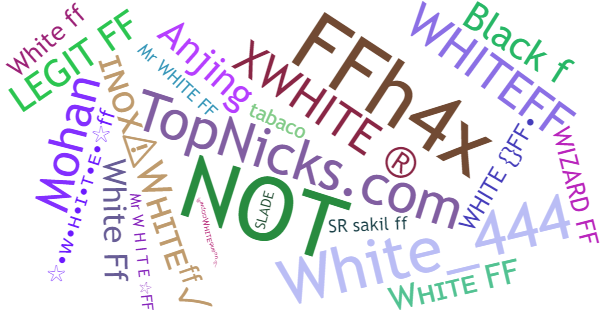 Nicknames for Whiteff