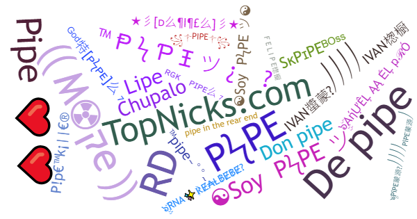 Nicknames for Pipe