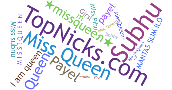 Nicknames for Missqueen