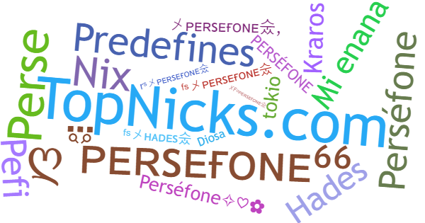 Nicknames for Persefone