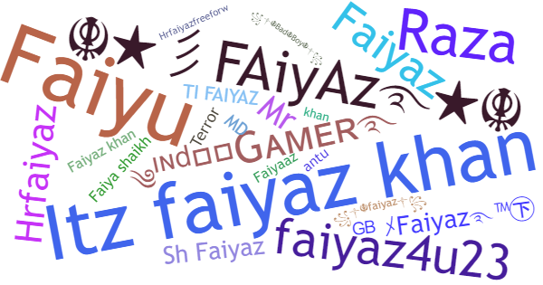 Nicknames for Faiyaz