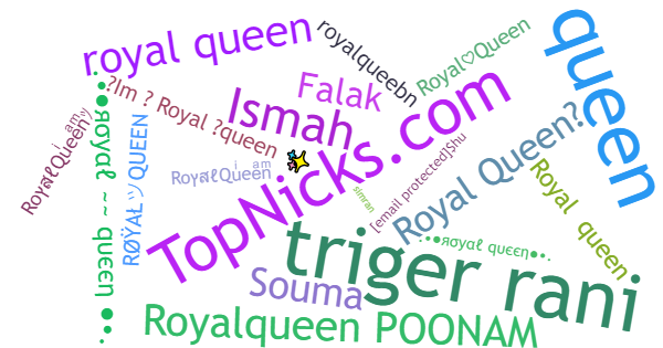 Nicknames for RoyalQueen