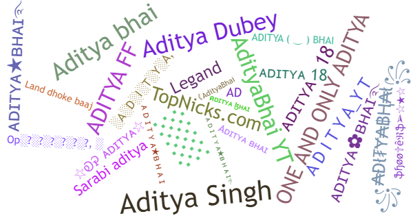 Nicknames for Adityabhai