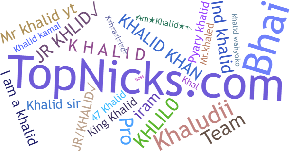 Nicknames for Khalid