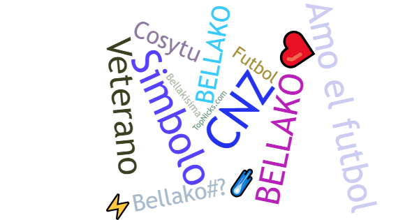 Nicknames for Bellako