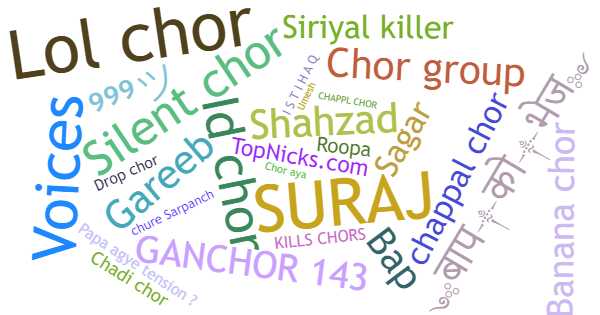 Nicknames for Chor