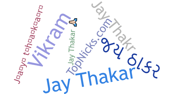 Nicknames for Jaythakar