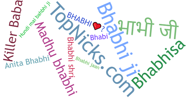 Nicknames for Bhabhiji