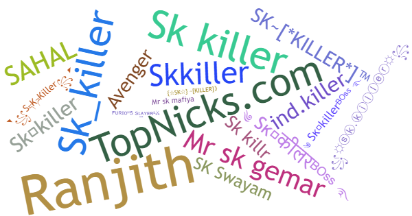 Nicknames for Skkiller