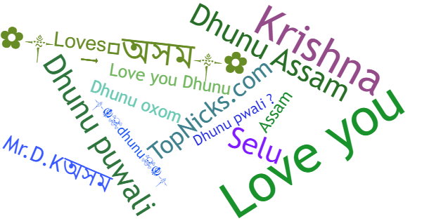 Nicknames for Dhunu